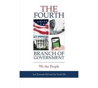 Jack Trammell Guy Terrell The Fourth Branch of Government (Tascabile)