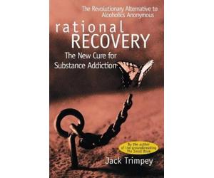 Jack Trimpey Rational Recovery (Tascabile)