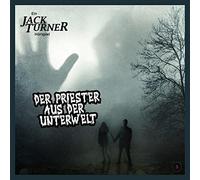 Jack Turner Der Priester aus der Unterwelt (CD)