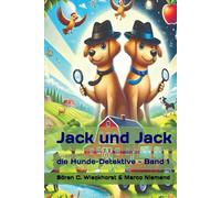 Jack und Jack: die Hundedetektive