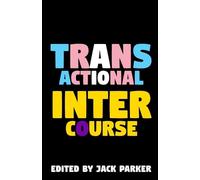 Jack V Parker Transactional Intercourse (Tascabile)