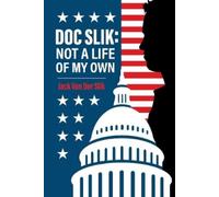 Jack Van Der Slik Doc Slik (Tascabile)