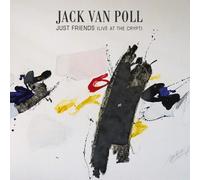 Jack Van Poll Just Friends (Live at the Crypt) (CD)
