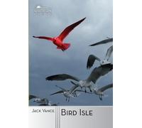 Jack Vance Bird Isle (Tascabile)