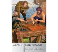 Jack Vance Cugel the Clever (Tascabile) Tales of the Dying Earth