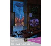 Jack Vance De lokkende verte (Tascabile) Het Verzameld Werk Van Jack Vance