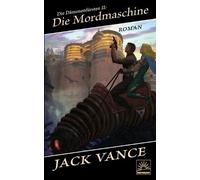 Jack Vance Die Dämonenfürsten II (Tascabile) Die Dämonenfürsten