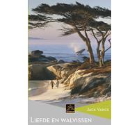 Jack Vance Koen Vyverman Karin Langeveld Liefde en walvissen (Tascabile)