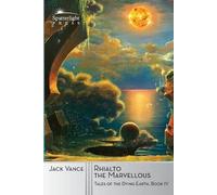 Jack Vance Rhialto the Marvellous (Tascabile) Tales of the Dying Earth