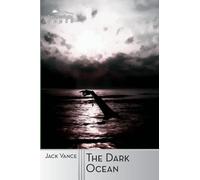 Jack Vance The Dark Ocean (Tascabile)