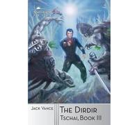 Jack Vance The Dirdir (Tascabile) Tschai, Planet of Adventure