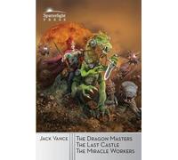 Jack Vance The Dragon Masters and Other Stories (Tascabile)