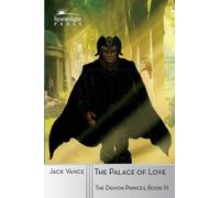 Jack Vance The Palace of Love (Tascabile) Demon Princes