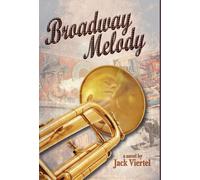 Jack Viertel Broadway Melody (Copertina rigida)