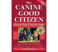 Jack Volhard The Canine Good Citizen (Tascabile)