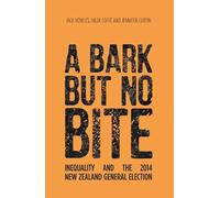 Jack Vowles Hilde Coffé Jennifer Curtin A Bark But No Bite (Tascabile)