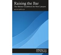 Jack W. Burtch, Jr. Raising the Bar (Tascabile)