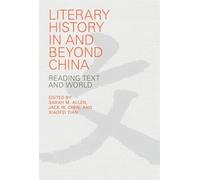 Jack W. Chen Literary History in and beyond China (Copertina rigida)