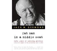 Jack W. Germond Fat Man in a Middle Seat (Tascabile)