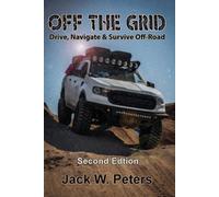 Jack W Peters Off the Grid (Tascabile)