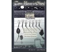 Jack Warner Tom Never's Ghost (Tascabile)
