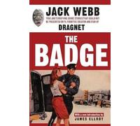 Jack Webb James Ellroy The Badge (Tascabile)