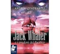 Jack Whaler e i predoni del Pacifico
