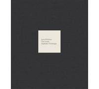 Jack Whitten: The Greek Alphabet Paintings
