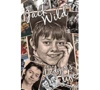 Jack Wild It's a Dodger's Life (Tascabile)