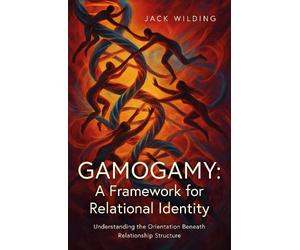 Jack Wilding Wi Gamogamy: A Framework for Relat (Tascabile) (PRESALE 28/03/2026)