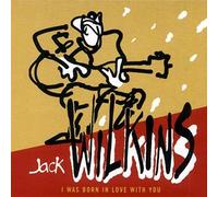 Jack Wilkins (guitare), Simon Goubert (batterie), Olivier Ker Ourio (harmonica), François Laizeau (batterie), Yves Torchinsky (basse), Franck Tortiller (vibraphone), - I WAS BORN IN LOVE WITH YOU - Jack WILKINS