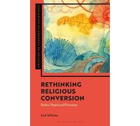 Jack Williams Rethinking Religious Conversion (Copertina rigida)