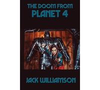 Jack Williamson The Doom from Planet 4 (Tascabile)