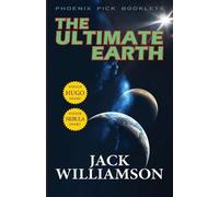 Jack Williamson The Ultimate Earth - Hugo and Nebula Winner (Tascabile)