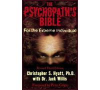 Jack Willis Christopher S Hyatt Psychopath's Bible (Tascabile)
