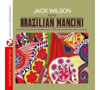 Jack Wilson Jack Wilson Plays Brazilian Mancini (Digitally Remastered) (CD)