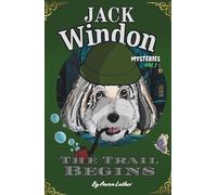 Jack Windon Mysteries: The Trail Begins