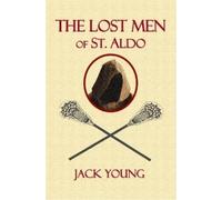 Jack Young The Lost Men of St. Aldo's (Tascabile)