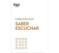 Jack Zenger Amy Saber Escuchar. Serie Inteligencia Emocional HBR (Mi (Tascabile)
