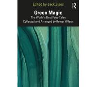 Jack Zipes Green Magic (Tascabile)