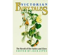 Jack Zipes Victorian Fairy Tales (Tascabile)