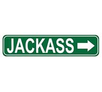 Jackass Street Sign - Cartello in metallo di qualità, per casa colonica, garage, decorazione da parete, 40,6 x 10,2 cm