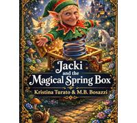 Jacki: And The Magical Spring Box