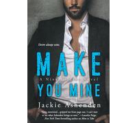 Jackie Ashenden Make You Mine (Tascabile) Nine Circles