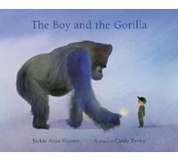 Jackie Azúa Kramer The Boy and the Gorilla (Copertina rigida)
