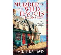 Jackie Baldwin Murder at the Wild Haggis Bookshop (Tascabile)