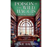 Jackie Baldwin Poison at the Wild Haggis Bookshop (Tascabile)