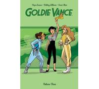 Jackie Ball Hope Larson Goldie Vance Vol. 3 (Tascabile) Goldie Vance
