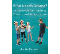 Jackie Bennett Who Needs Drama? (Tascabile)