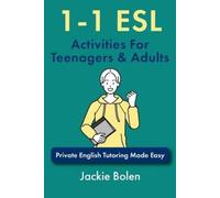 Jackie Bolen 1-1 ESL Activities For Teenagers & Adults (Tascabile)